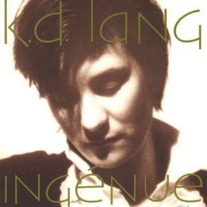 k.d. lang Ingénue, 1992
