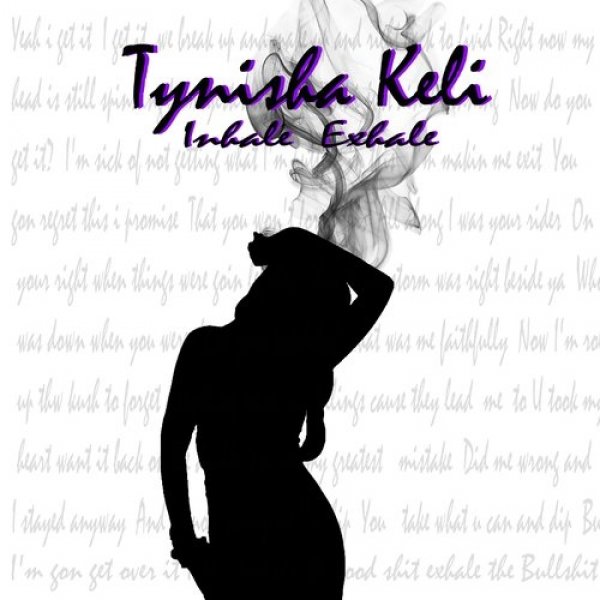 Album Tynisha Keli - Inhale Exhale