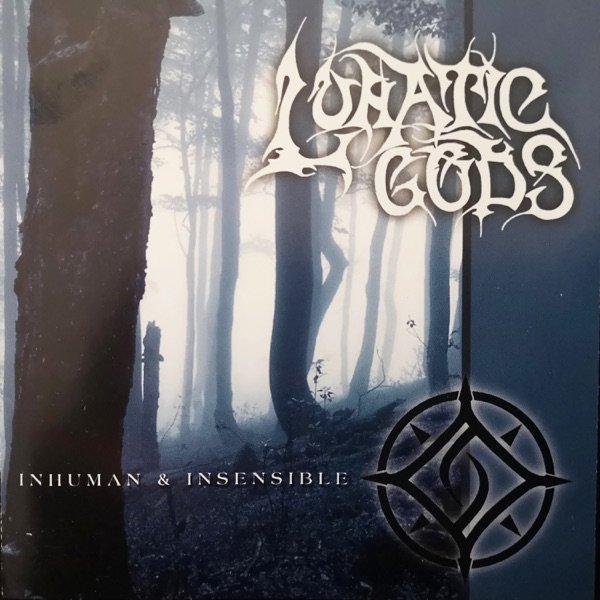 Album Inhuman and Insensible - Lunatic Gods