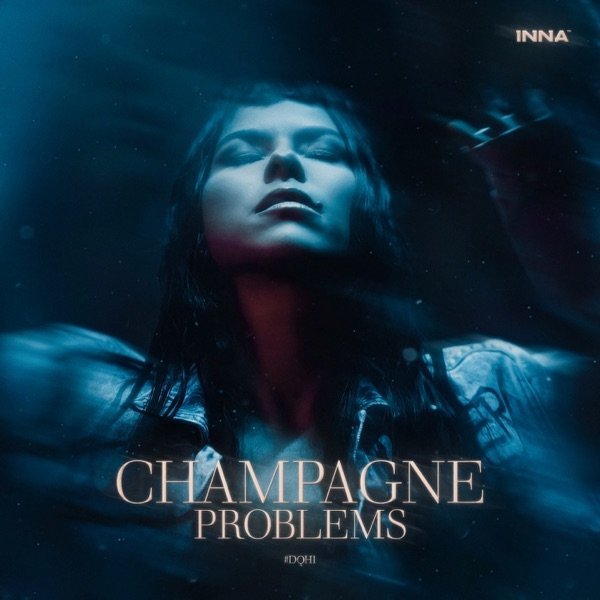 Album Champagne Problems - Inna