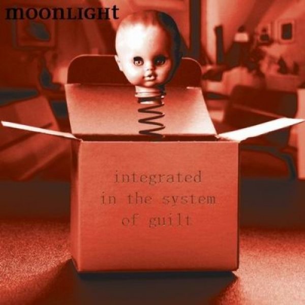 Album Moonlight - Integrated in the System of Guilt