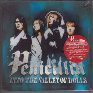 Album PENICILLIN - Into the Valley of the Dolls