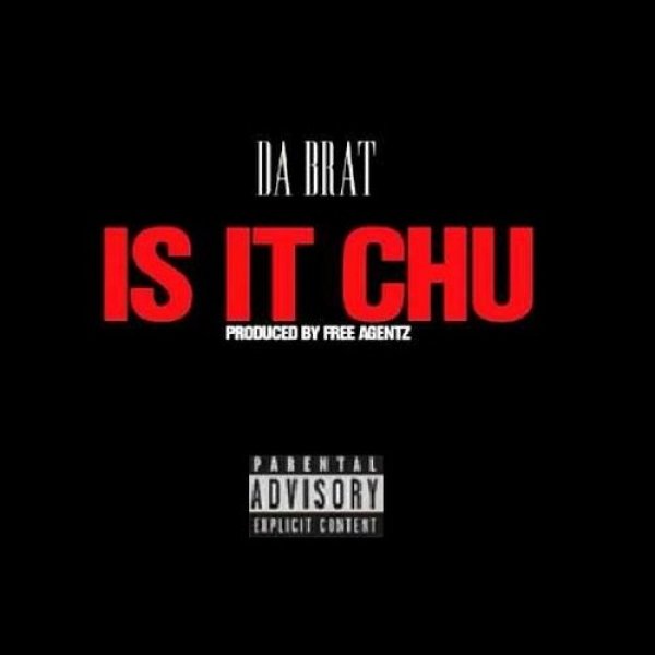 Album Da Brat - Is It Chu?