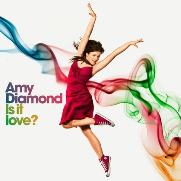 Album Amy Diamond - Is It Love?