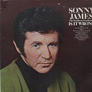 Album Sonny James - Is It Wrong