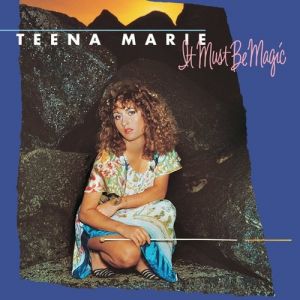 Album Teena Marie - It Must Be Magic