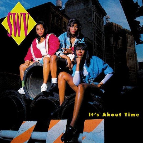SWV It's About Time, 1992