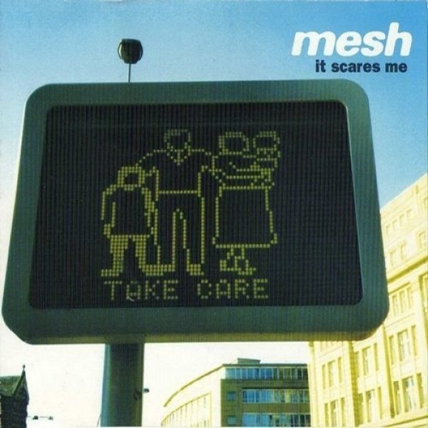 Album Mesh - It Scares Me