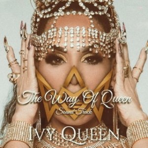 Album Ivy Queen - The Way of Queen