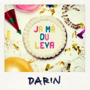 Album Darin - Ja må du leva