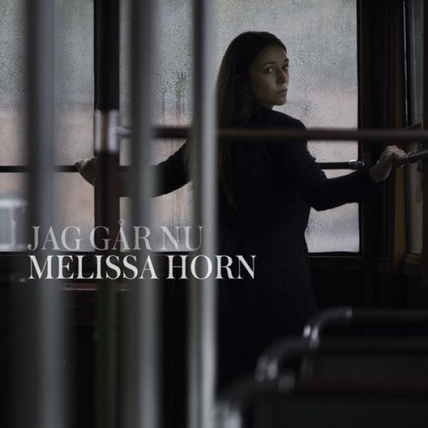 Album Melissa Horn - Jag går nu