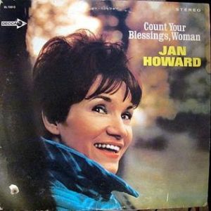 Album Jan Howard - Count Your Blessings, Woman