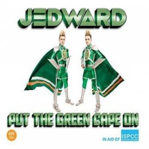 Album Jedward - Put the Green Cape On