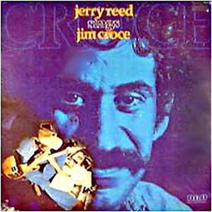 Jerry Reed Jerry Reed Sings Jim Croce, 1980