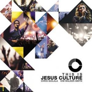 Album Jesus Culture - This Is Jesus Culture