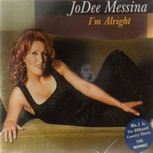Jo Dee Messina I'm Alright, 1998