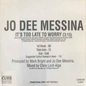 Jo Dee Messina It's Too Late to Worry, 2006