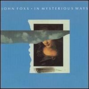Album John Foxx - In Mysterious Ways