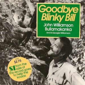 John Williamson Goodbye Blinky Bill, 1986