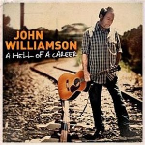 Album John Williamson - Hell of a Career