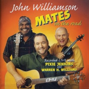 Album John Williamson - Mates on the Road