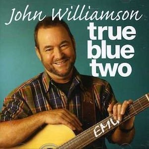 Album John Williamson - True Blue Two