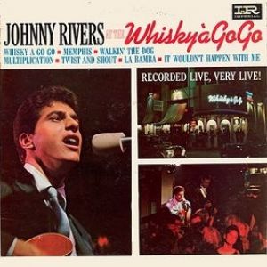 Album Johnny Rivers - At the Whisky à Go Go
