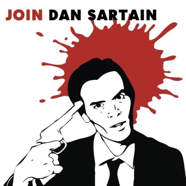 Album Dan Sartain - Join Dan Sartain