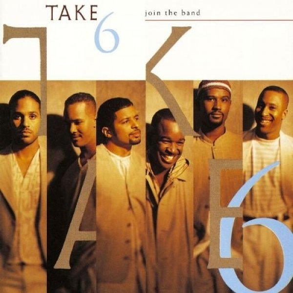 Album Take 6 - Join the Band