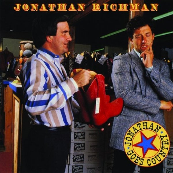 Album Jonathan Richman - Jonathan Goes Country