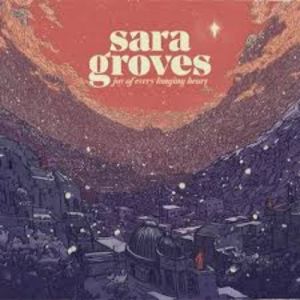 Album Sara Groves - Joy of Every Longing Heart