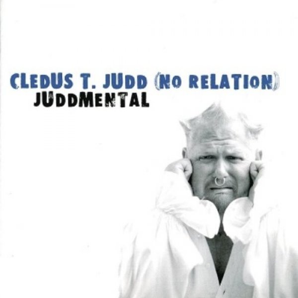 Album Cledus T. Judd - Juddmental