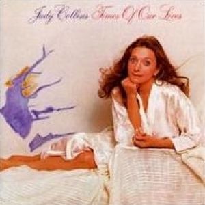 Judy Collins Times of Our Lives, 1982