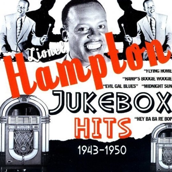 Album Lionel Hampton - Jukebox Hits 1943-1950