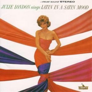 Album Julie London - Latin in a Satin Mood