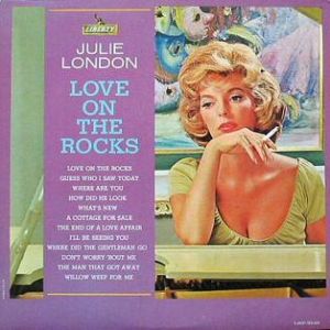 Album Julie London - Love on the Rocks