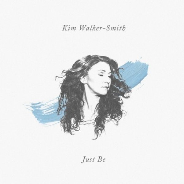 Album Just Be - Kim Walker-Smith