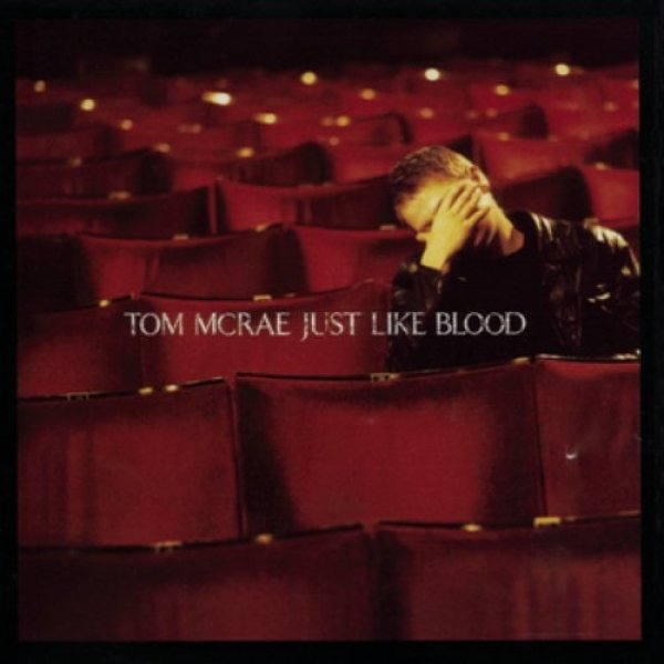 Album Tom McRae - Just Like Blood