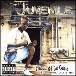 Album Juvenile - Playaz of Da Game