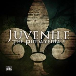 Album Juvenile - The Fundamentals