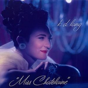 k.d. lang Miss Chatelaine, 1992