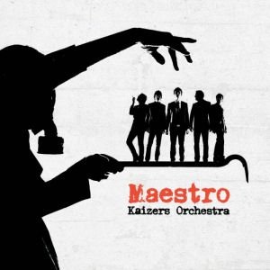 Album Kaizers Orchestra - Maestro Bonus CD