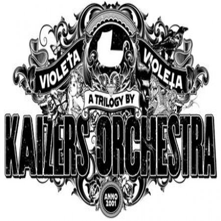 Album Kaizers Orchestra - Violeta Violeta Vol. II