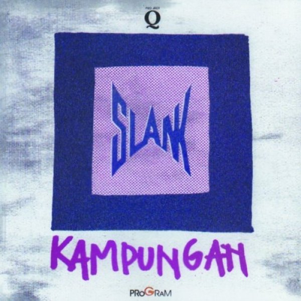 Slank Kampungan, 1991