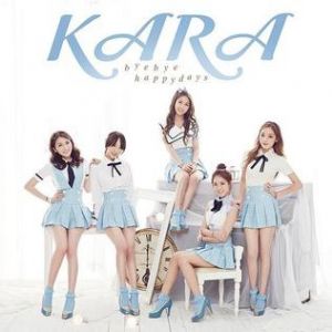 Album Kara - Bye Bye Happy Days!