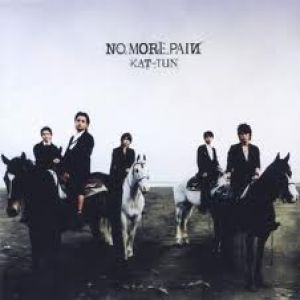 Album KAT-TUN - No More Pain