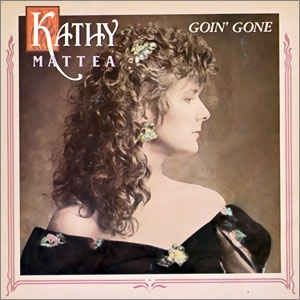Kathy Mattea Where've You Been, 1989