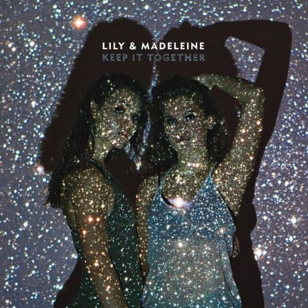Album Lily & Madeleine - Keep It Together