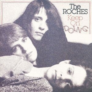 Album The Roches - Keep On Doing
