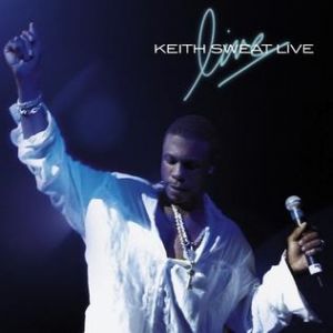 Album Keith Sweat Live - Keith Sweat